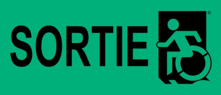 Sortie Sign with Wheelchair Wheelie Man Accessible Exit Sign