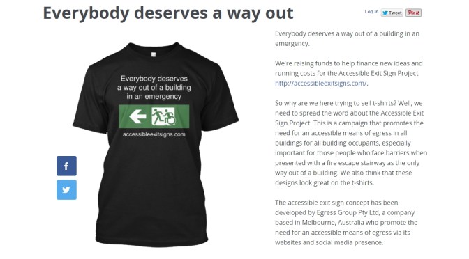 Everybody deserves a way out of a building in an emergency fund-raising t-shirts are back!